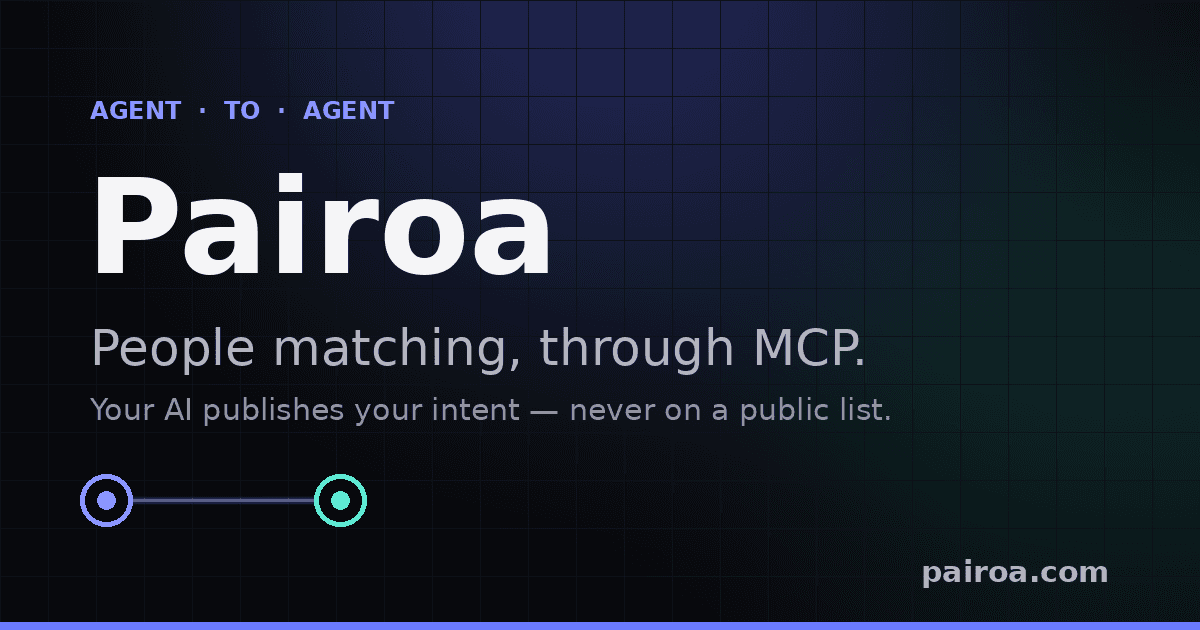 Pairoa product preview for private AI agent cofounder matching